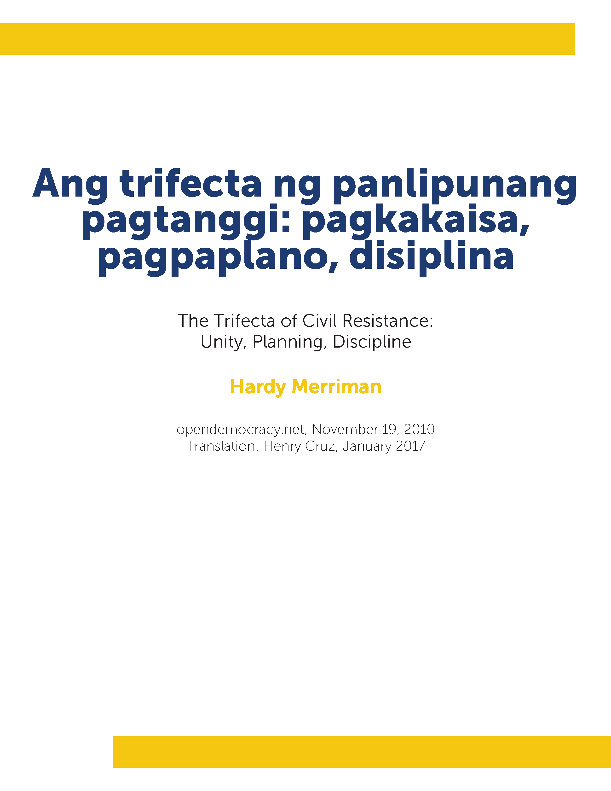 Ang Trifecta Ng Panlipunang Pagtanggi: Pagkakaisa, Pagpaplano, Disiplina