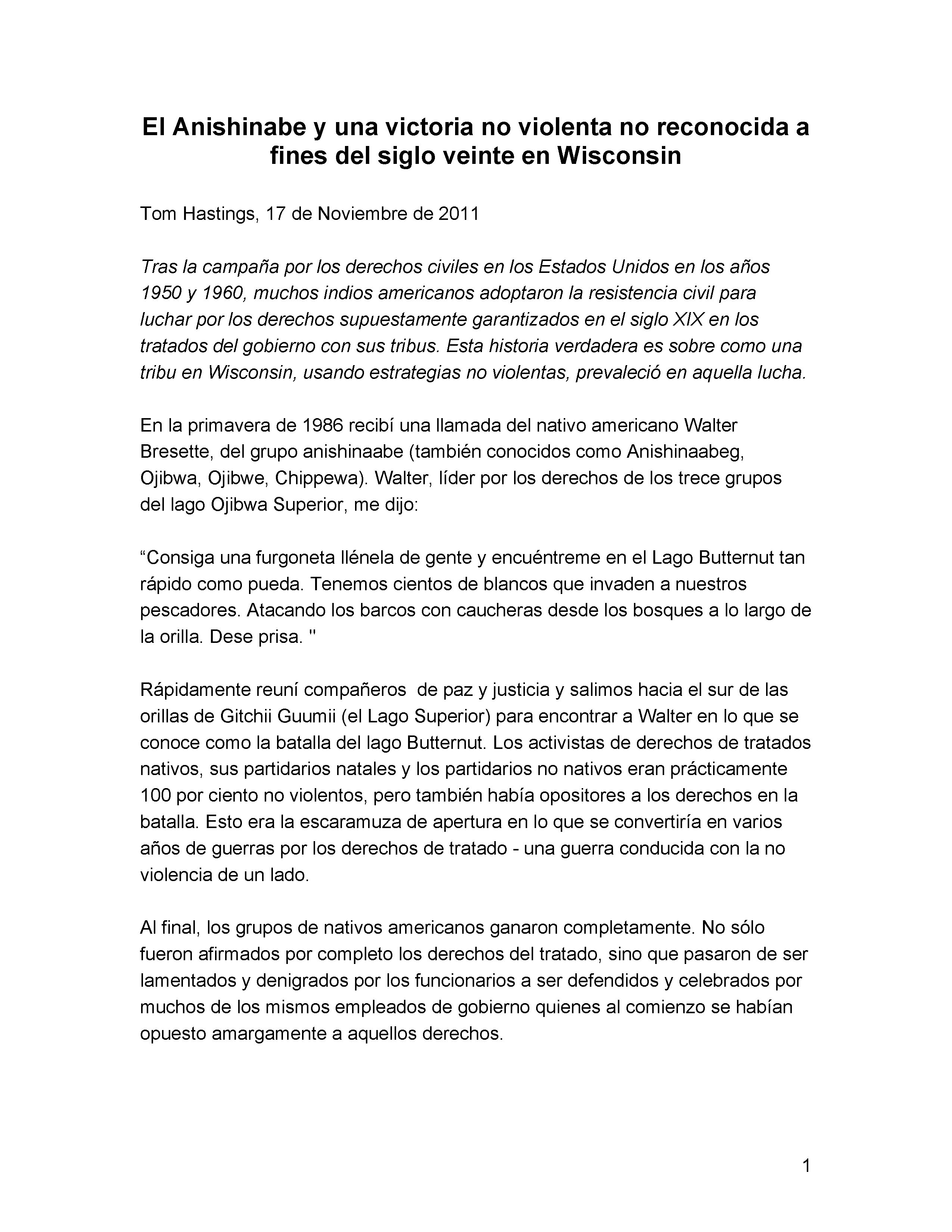 El Anishinabe y una Victoria No Violenta No Reconocida a Fines del Siglo Veinte en Wisconsin