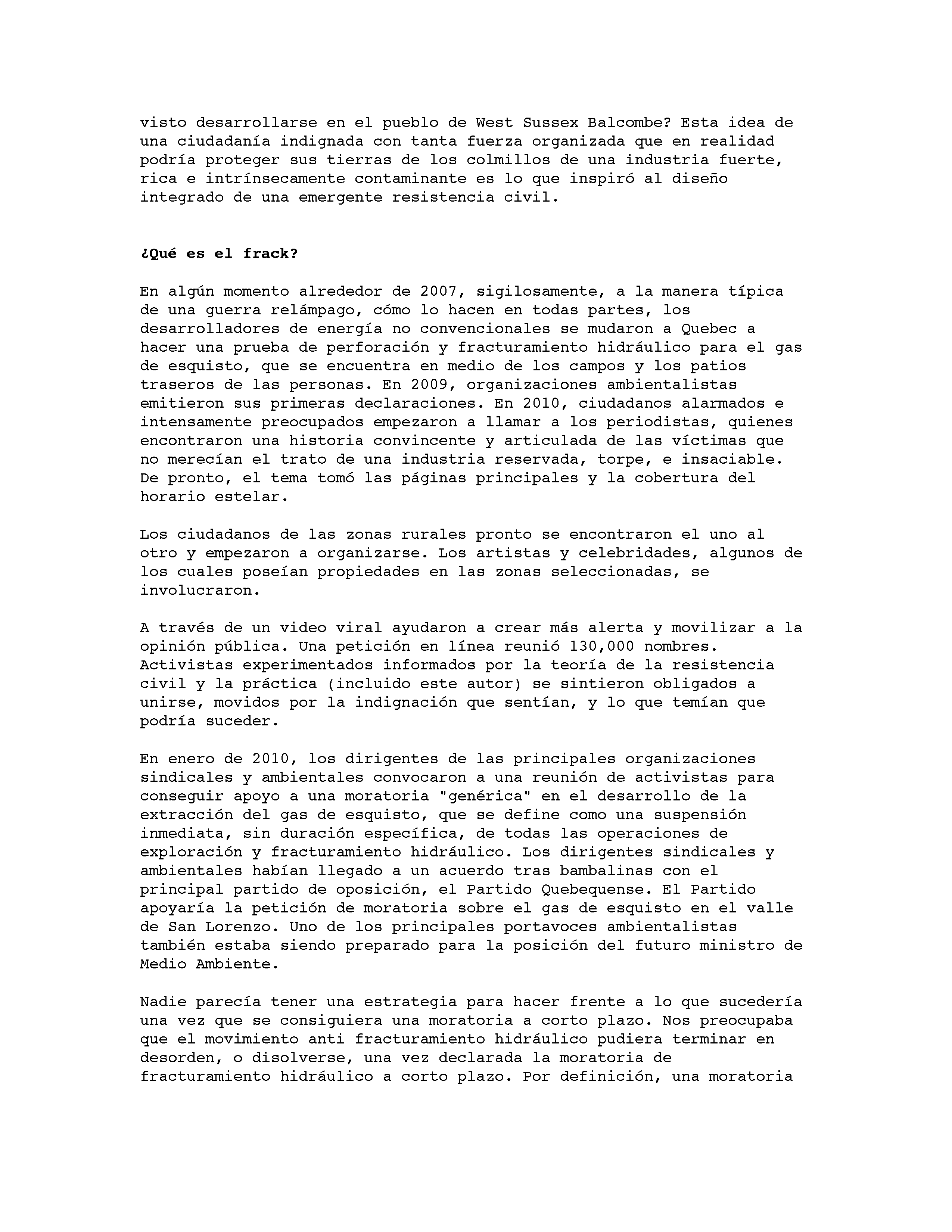 La resistencia civil como elemento disuasorio para el fracturamiento hidráulico. Parte uno — Primera parte no pasarán