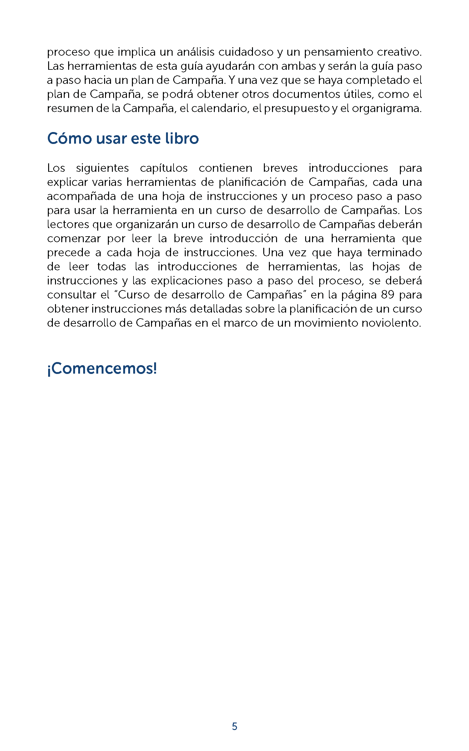 El camino de la mayor resistencia: una guía para la planificación de campañas noviolentas