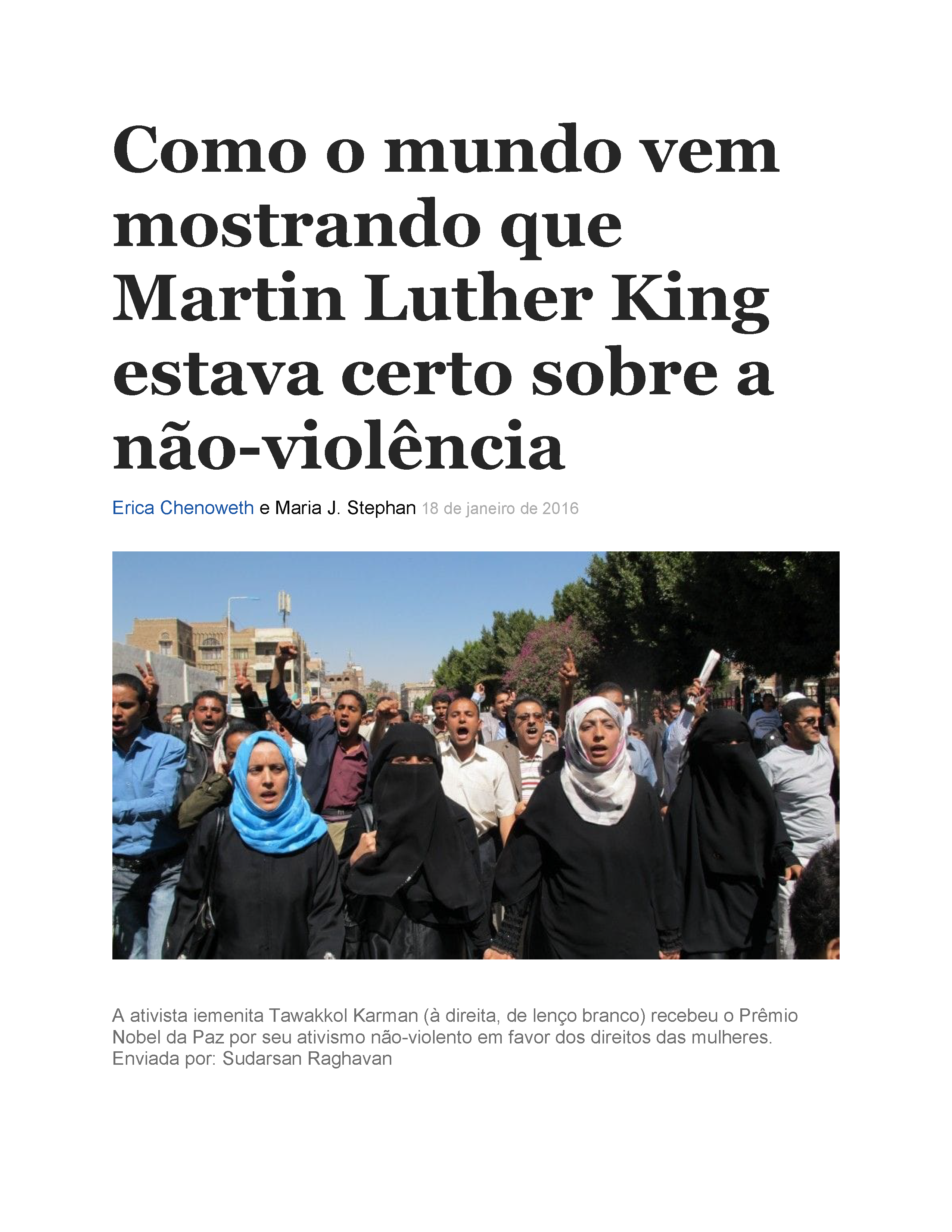 Como o mundo vem mostrando que Martin Luther King estava certo sobre a não-violência
