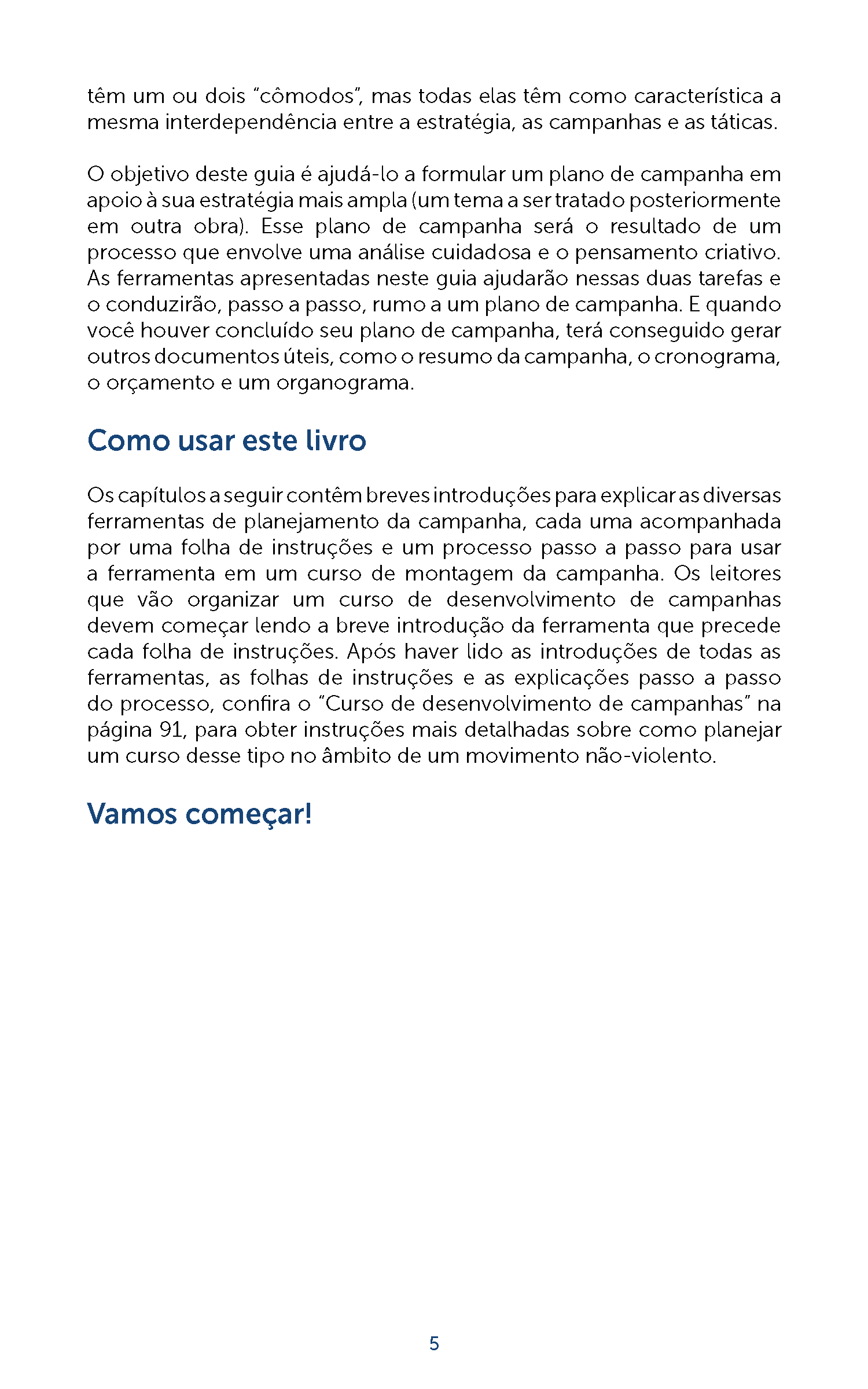 O Caminho da Maior Resistência: Um Guia Passo a Passo para o Planejamento de Campanhas Não-Violentas