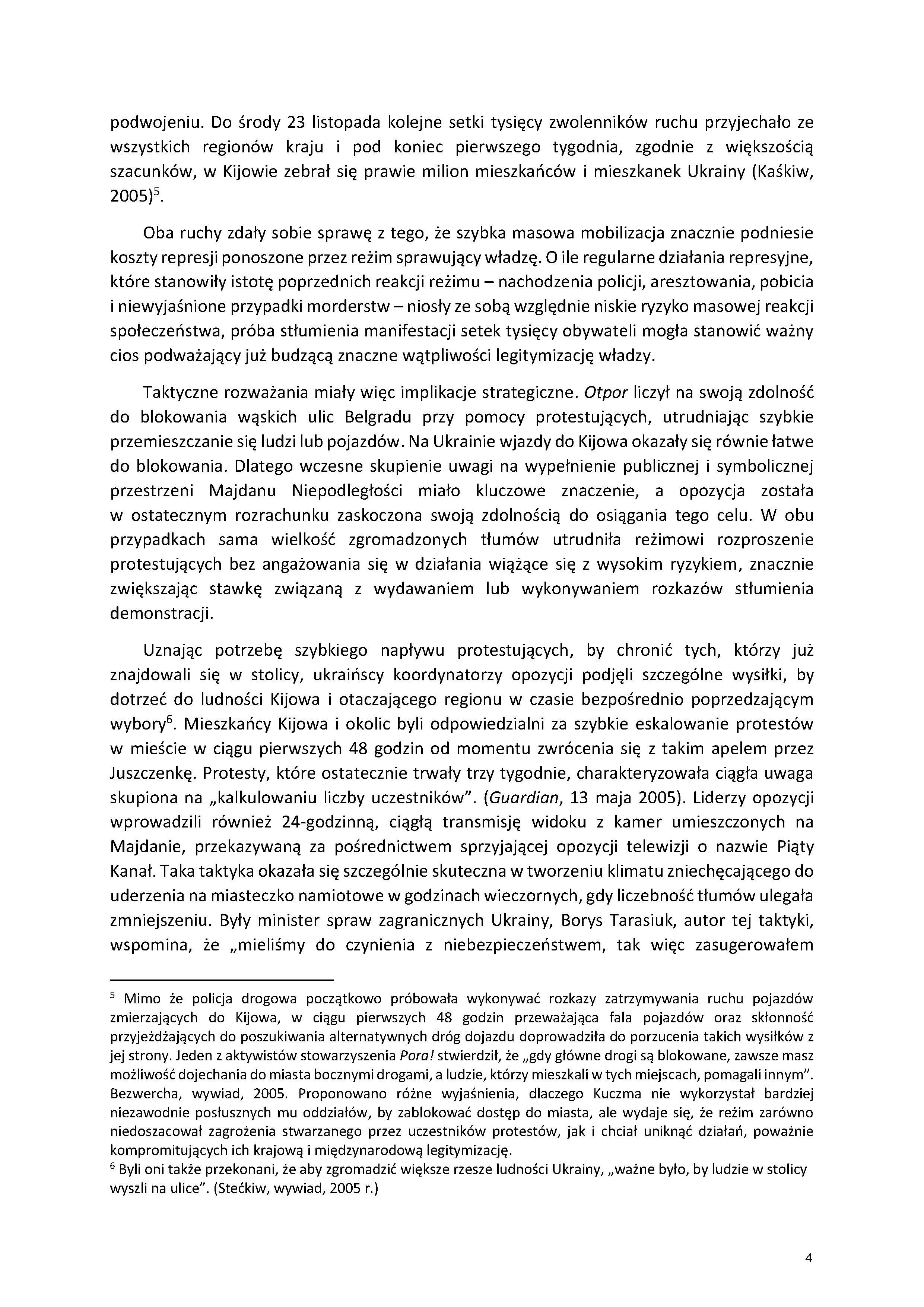 Siła i perswazja: Niestosujące przemocy strategie wpływania na państwowe służby bezpieczeństwa w Serbii (2000) i na Ukrainie (2004)