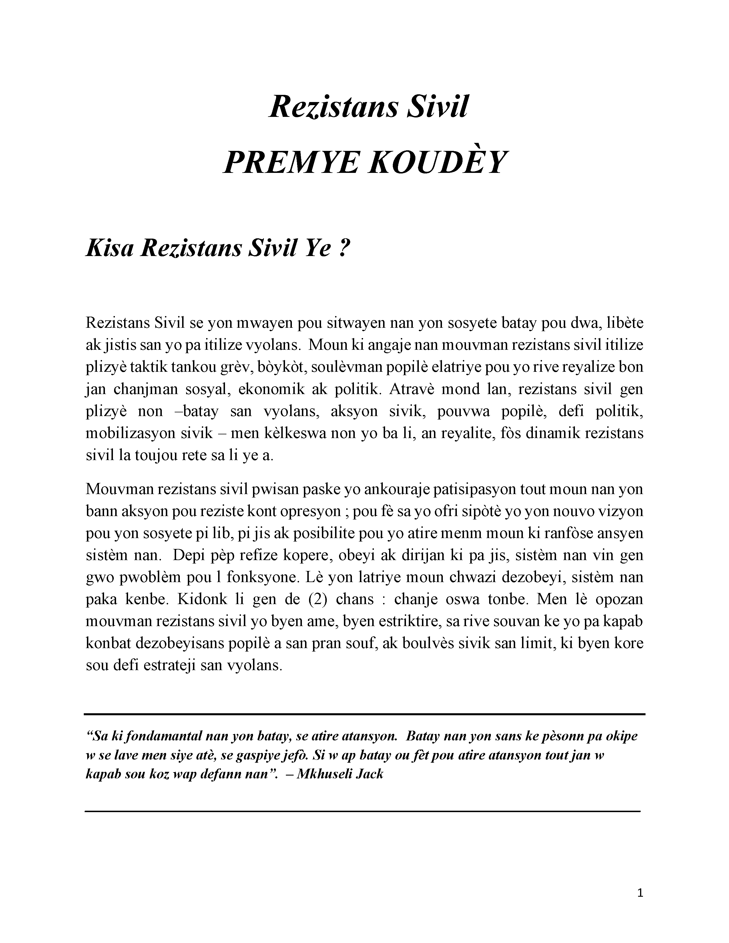 Rezistans Sivil PREMYE KOUDÈY