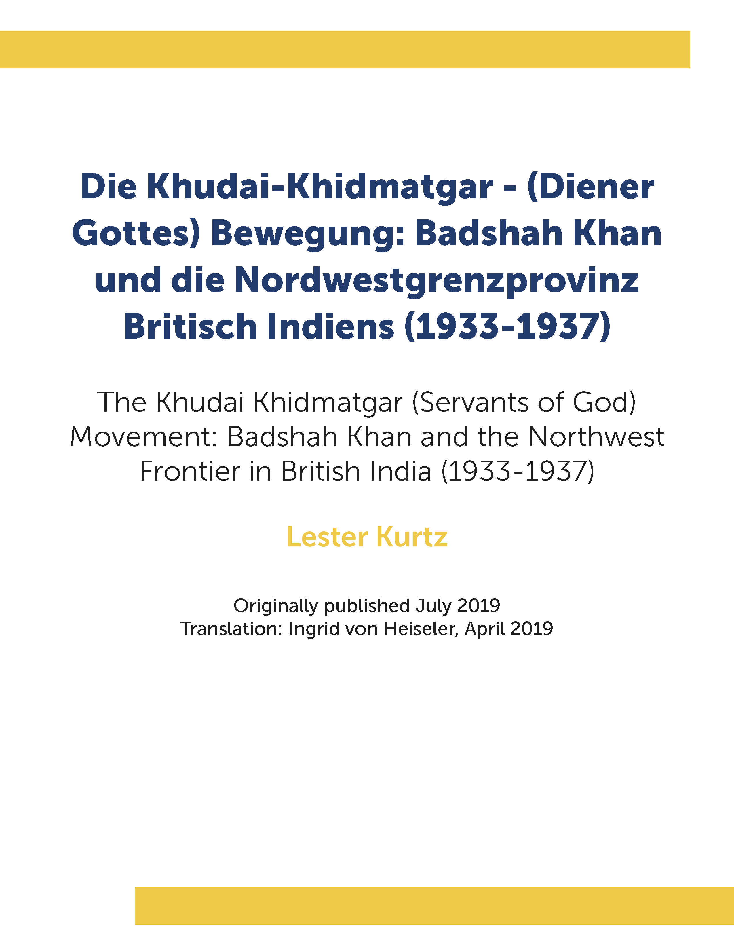 Die Khudai-Khidmatgar – (Diener Gottes) Bewegung: Badshah Khan und die Nordwestgrenzprovinz Britisch Indiens (1933-1937)