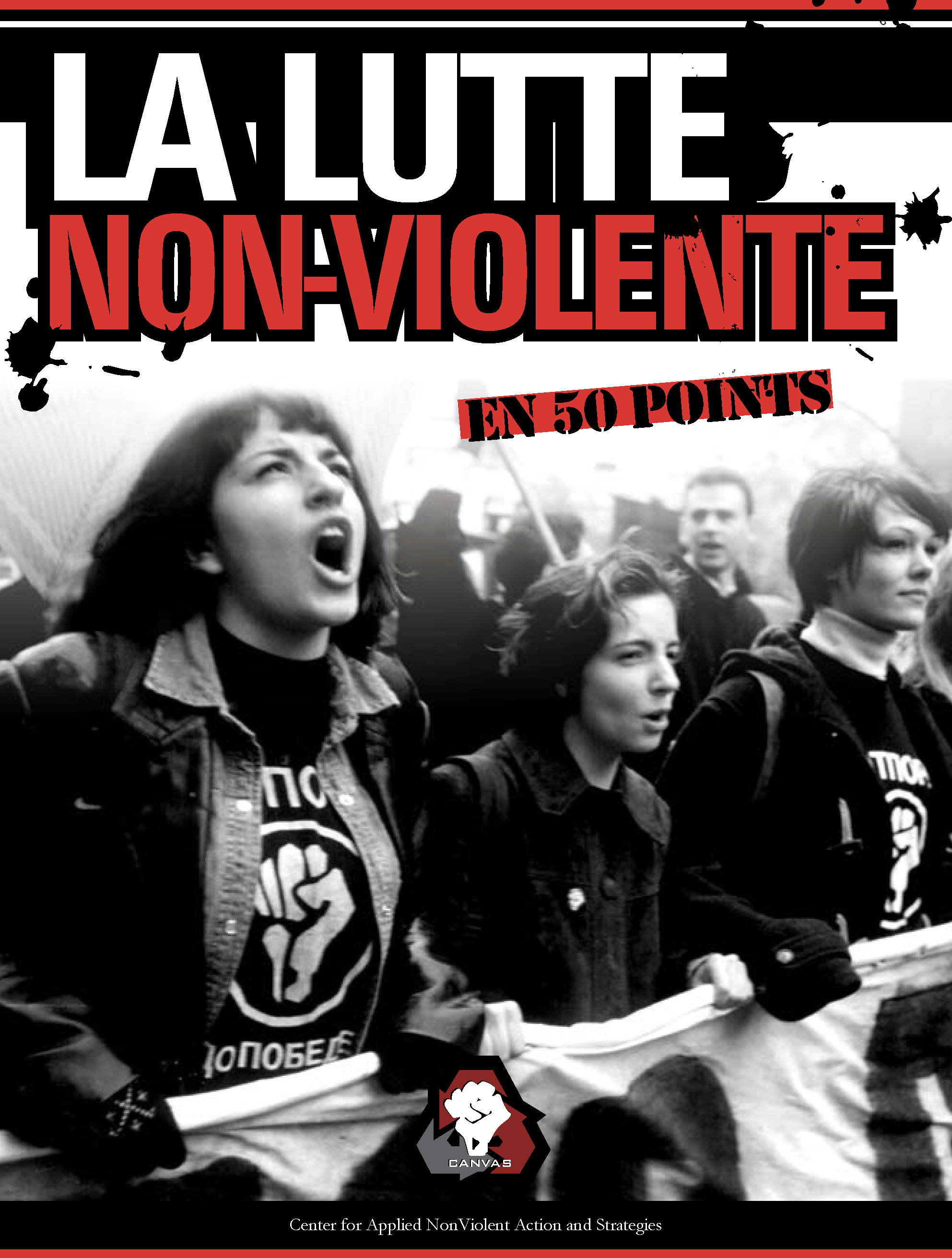 La Lutte Non-Violente: En 50 Points