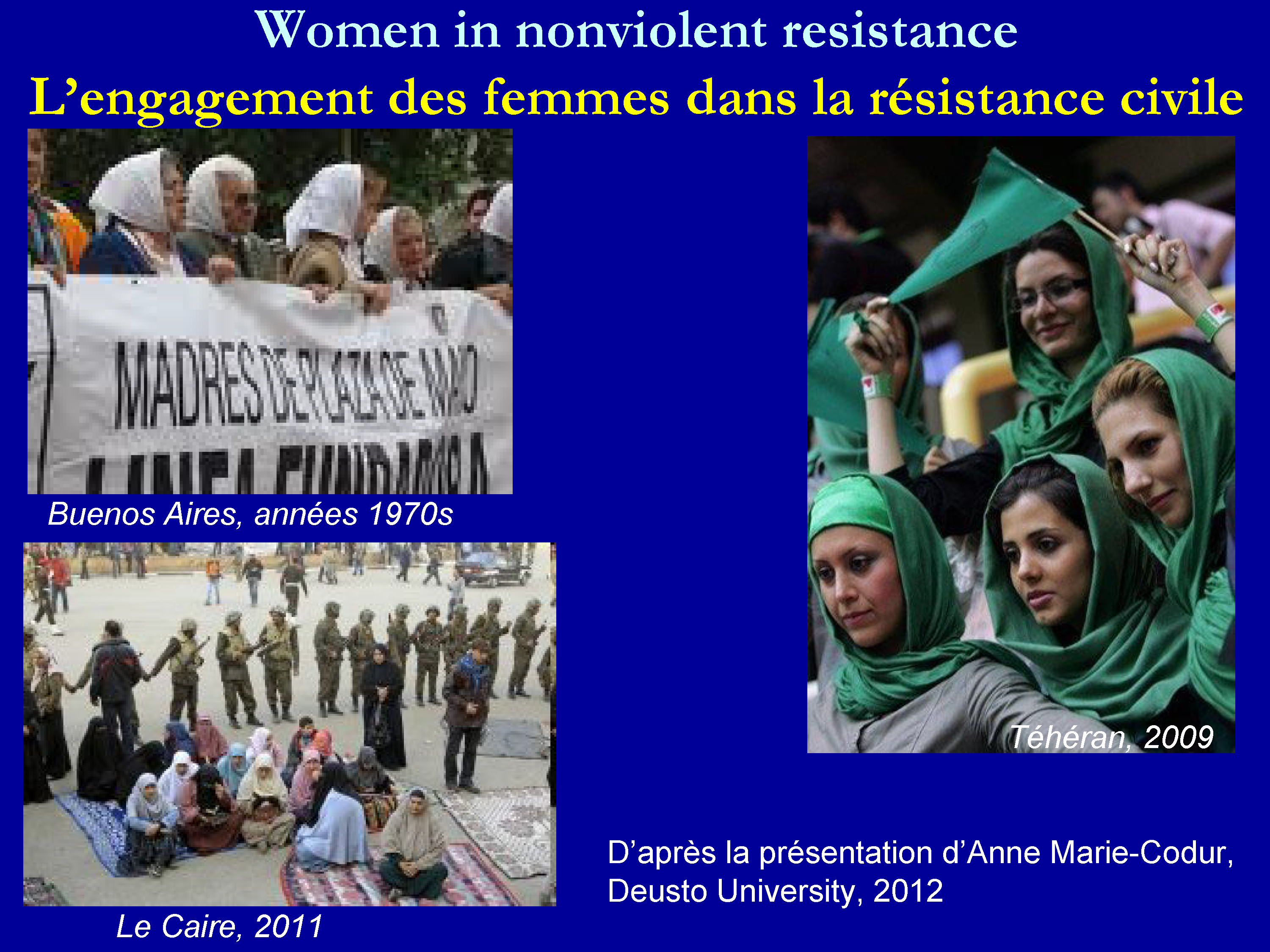 L’engagement des femmes dans la résistance civile