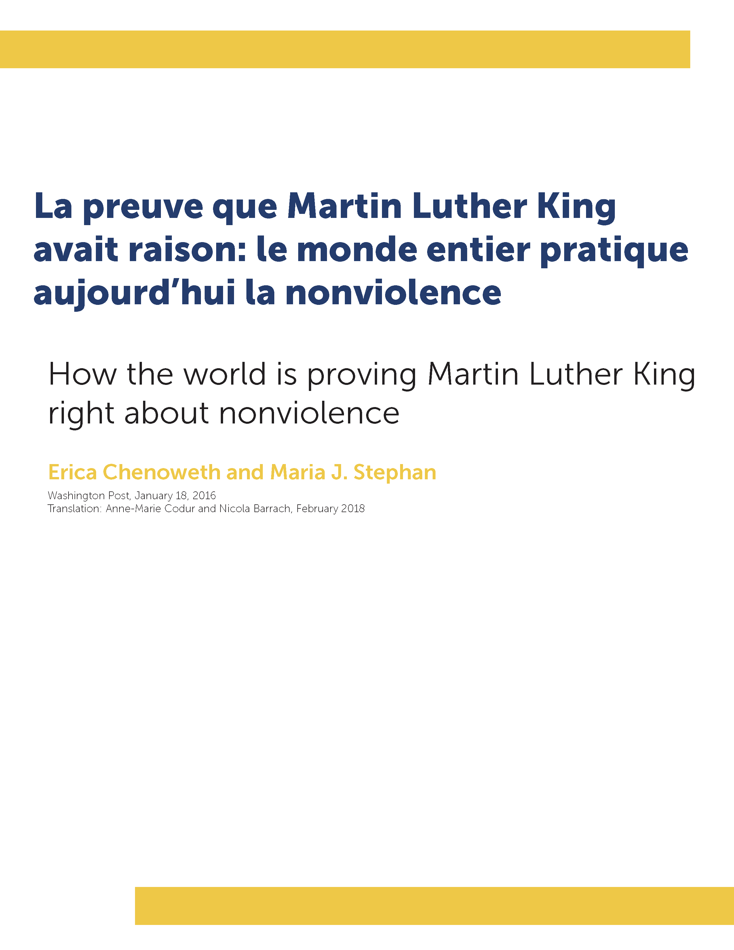 La preuve que Martin Luther King avait raison: le monde entier pratique aujourd’hui la nonviolence