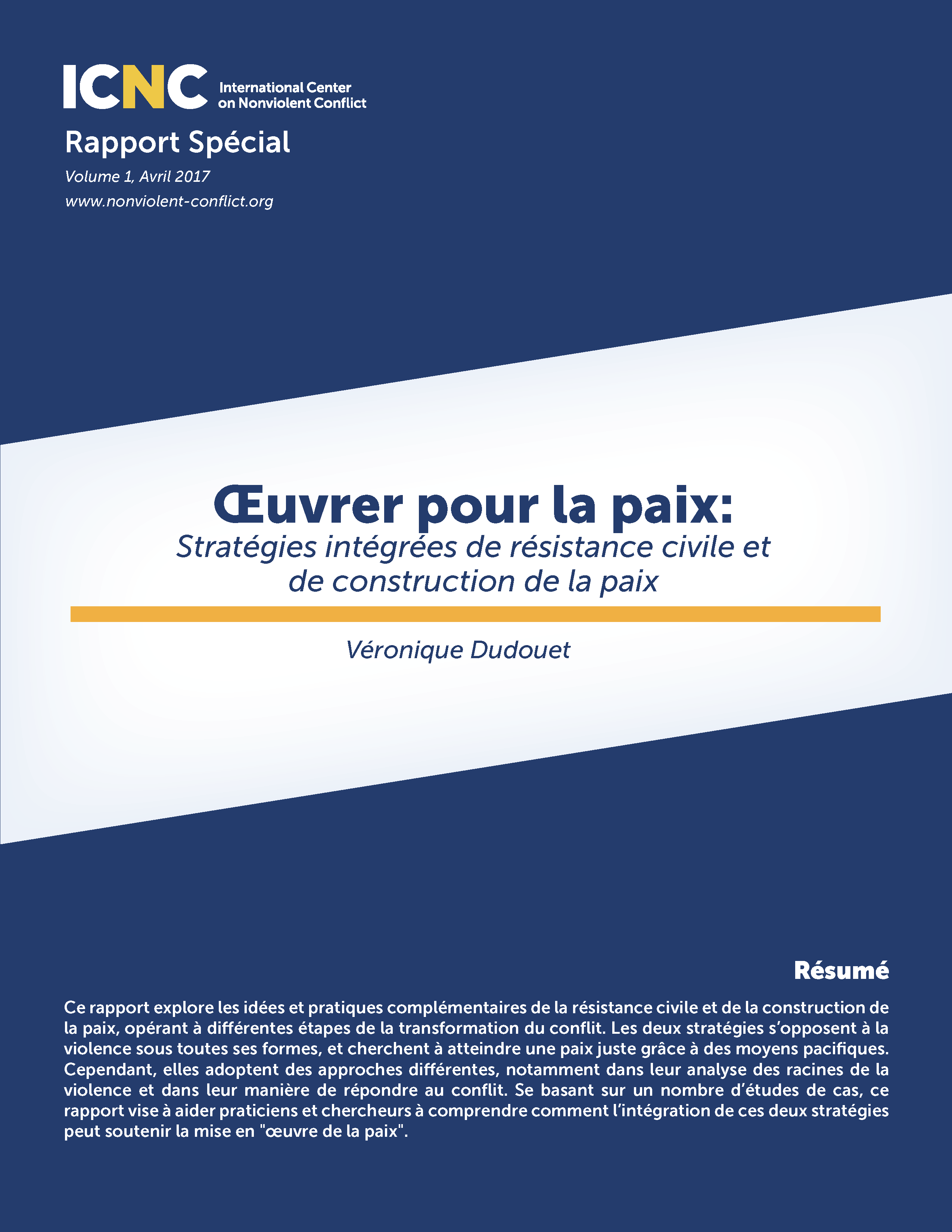 Œuvrer pour la paix Stratégies intégrées de résistance civile et de construction de la paix