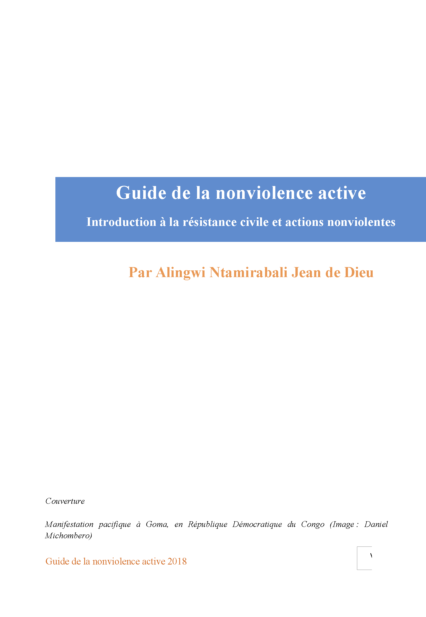 Guide de la nonviolence active: Introduction à la résistance civile et actions nonviolentes (French)