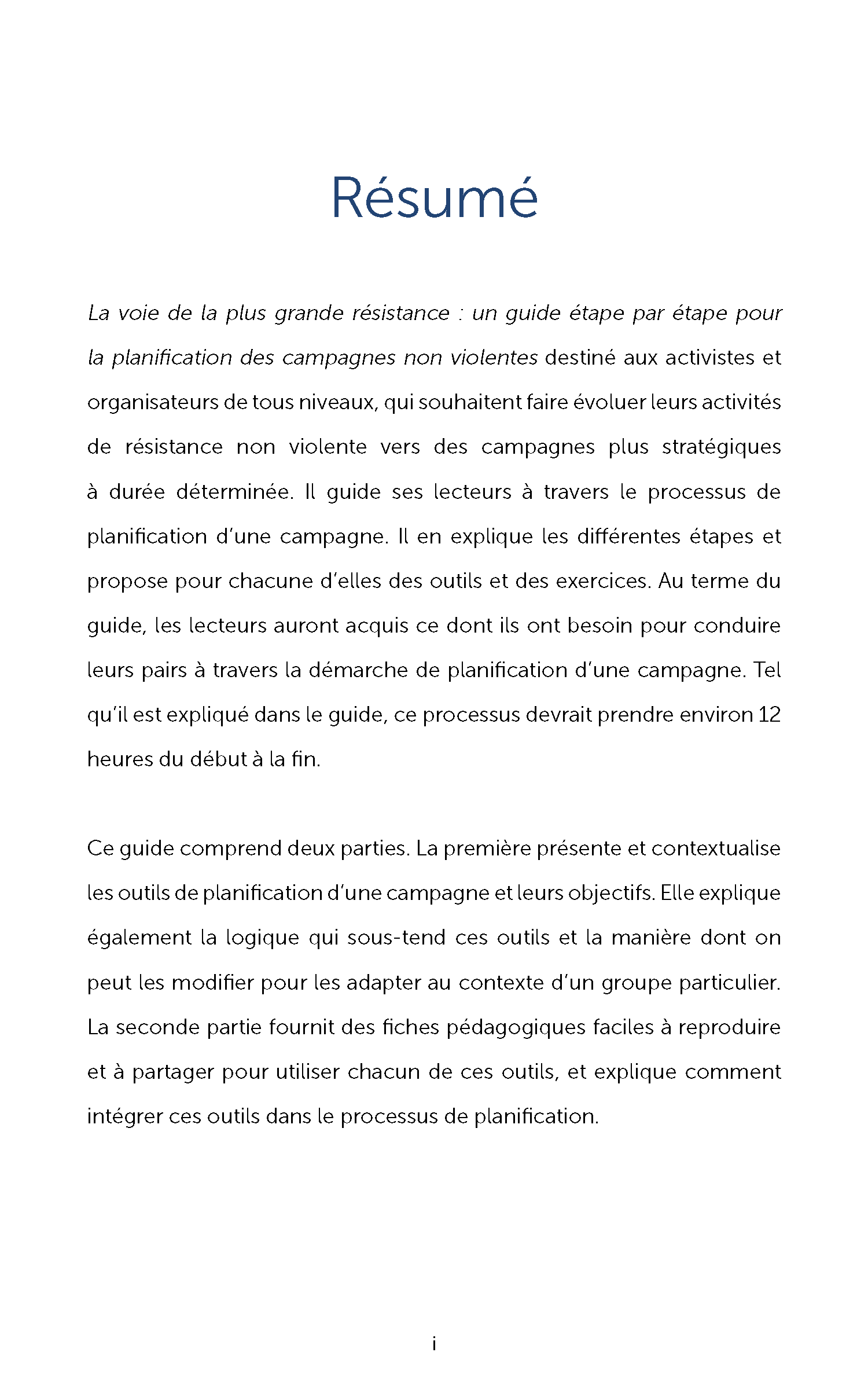 La voie de la plus grande résistance: Un guide étape par étape pour la planification des campagnes non violentes