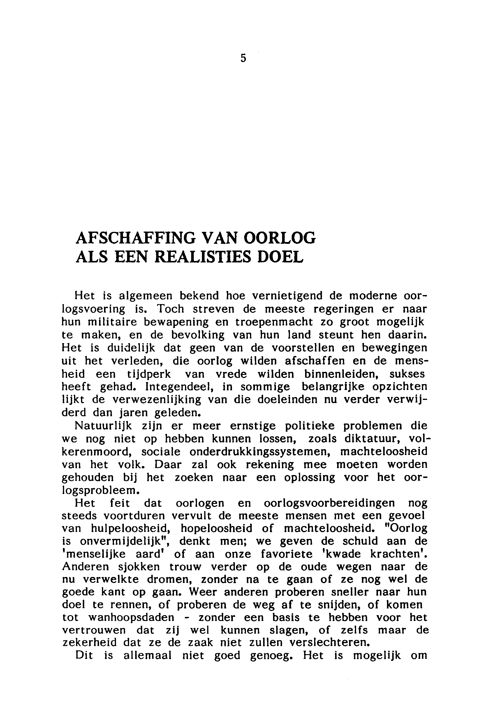 Afschaffing van oorlog als een realisties doel