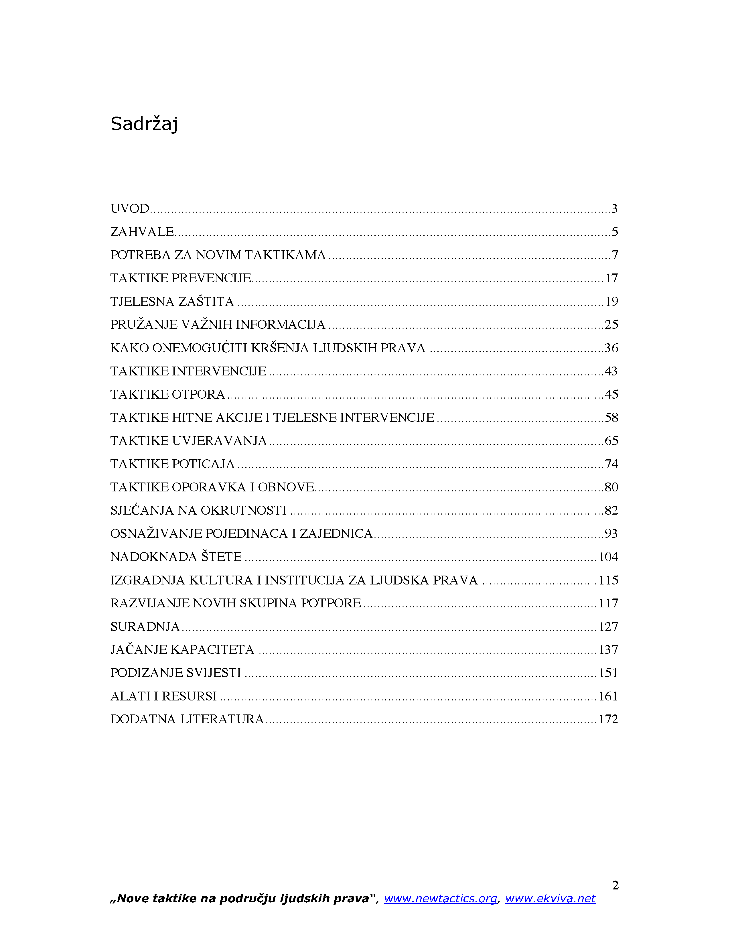 NOVE TAKTIKE NA PODRUČJU LJUDSKIH PRAVA: PRIRUČNIK ZA PRAKTIČARE