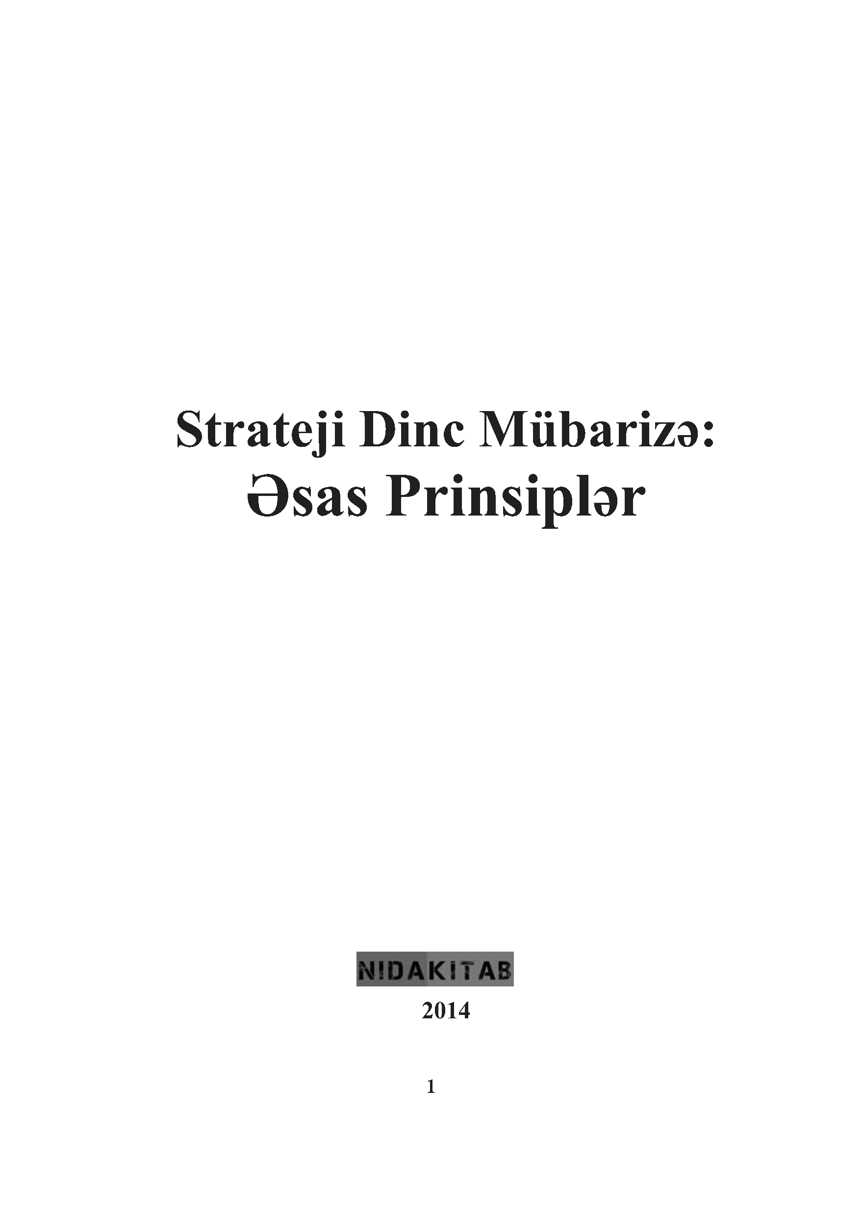 Strateji Dinc Mübarizə: Əsas Prinsiplər