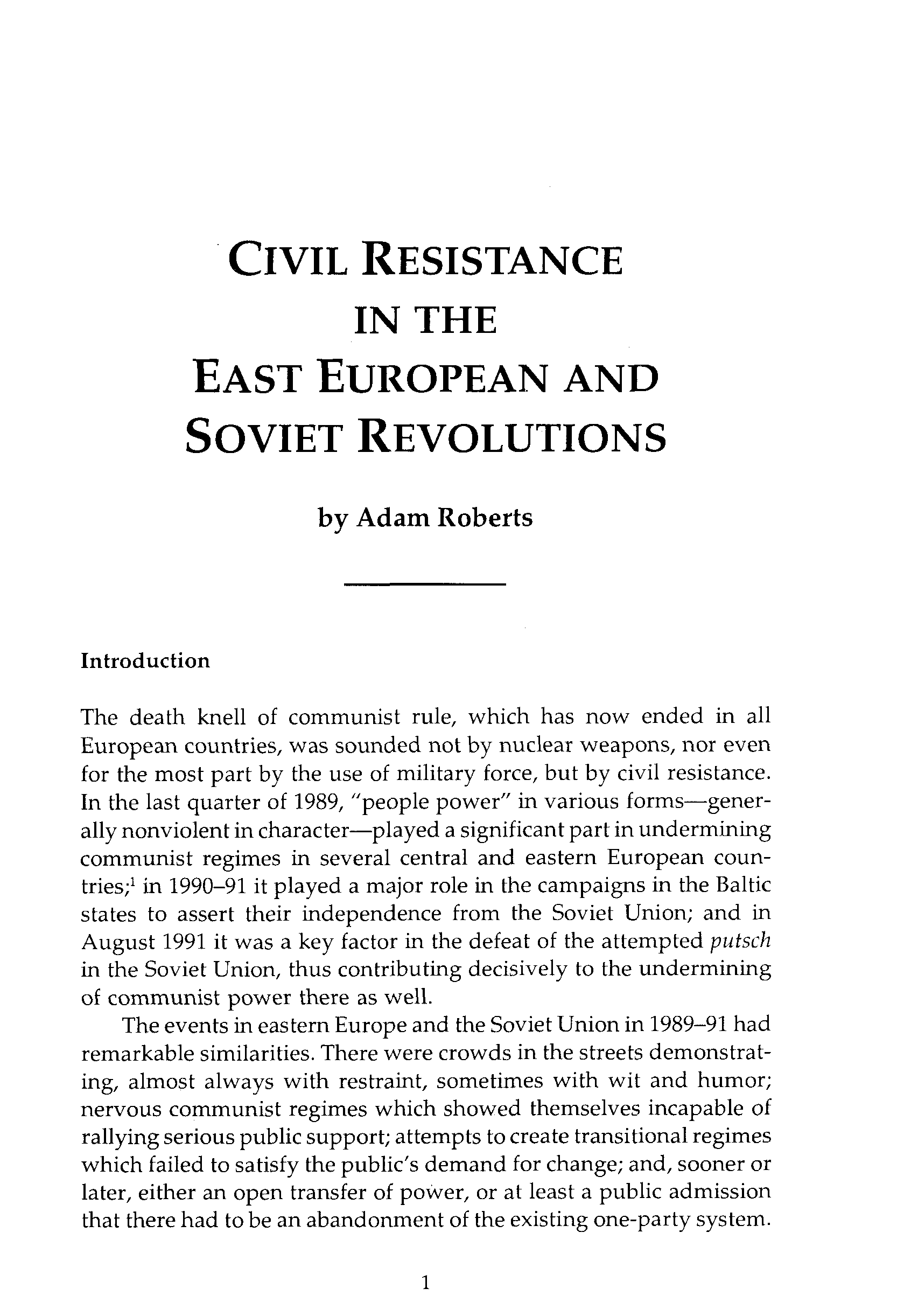 Civil Resistance in the East European and Soviet Revolutions