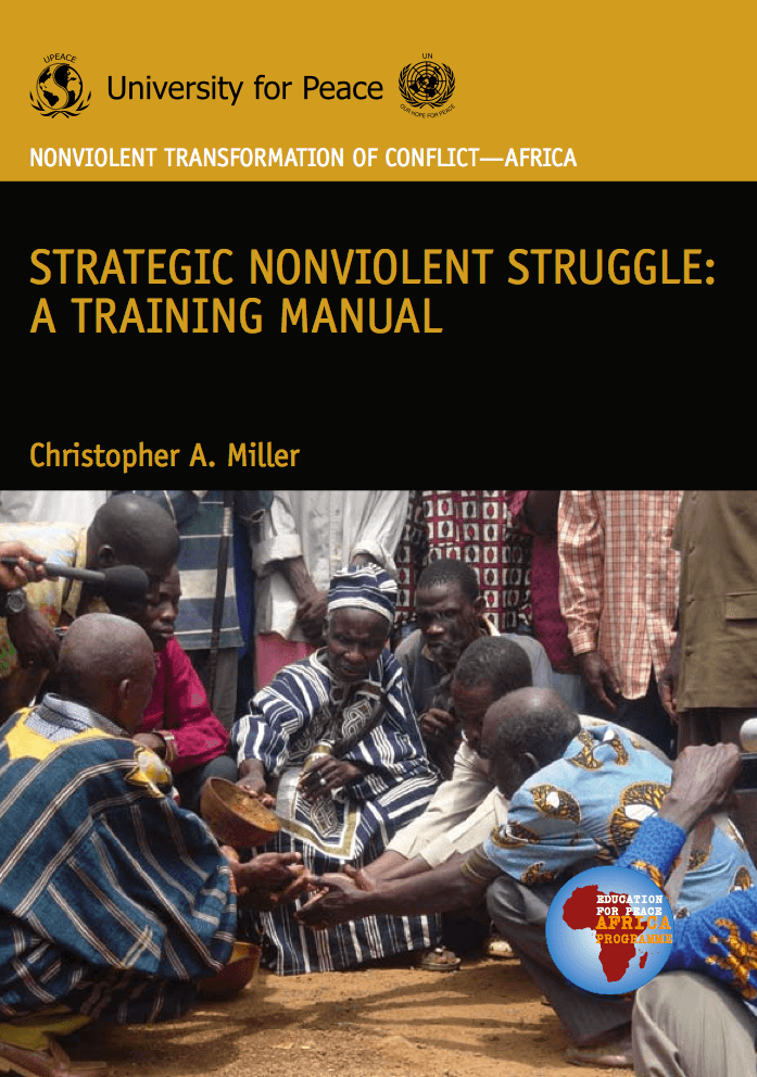 Strategic Nonviolent Struggle: A Training Manual