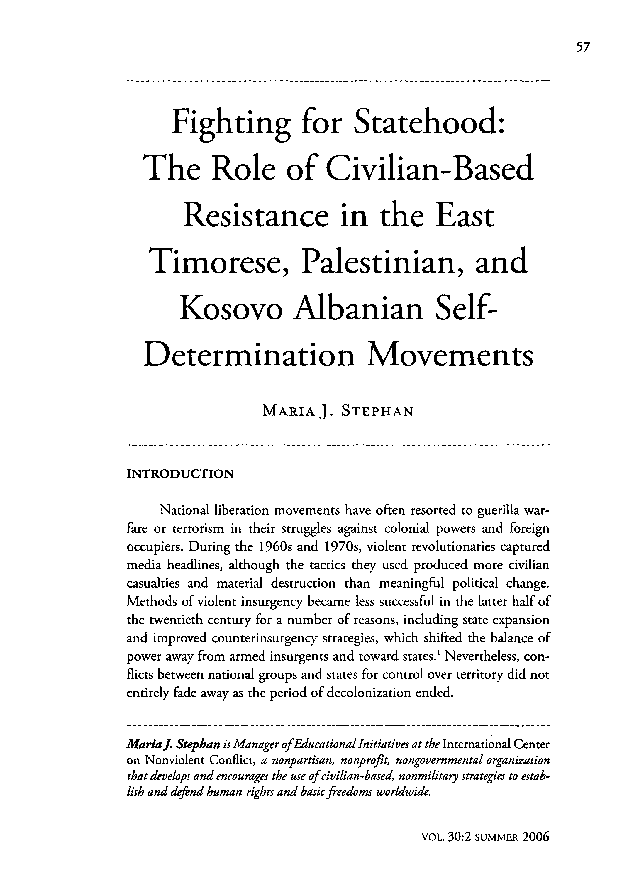Fighting for Statehood: The Role of Civilian-Based Resistance in the East Timorese, Palestinian, and Kosovo Albanian Self-Determination Movements
