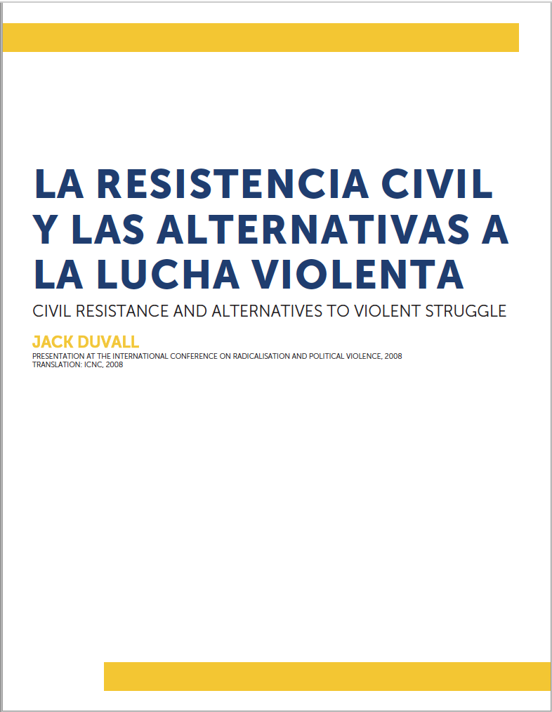 La resistencia civil y las alternativas a la lucha violenta
