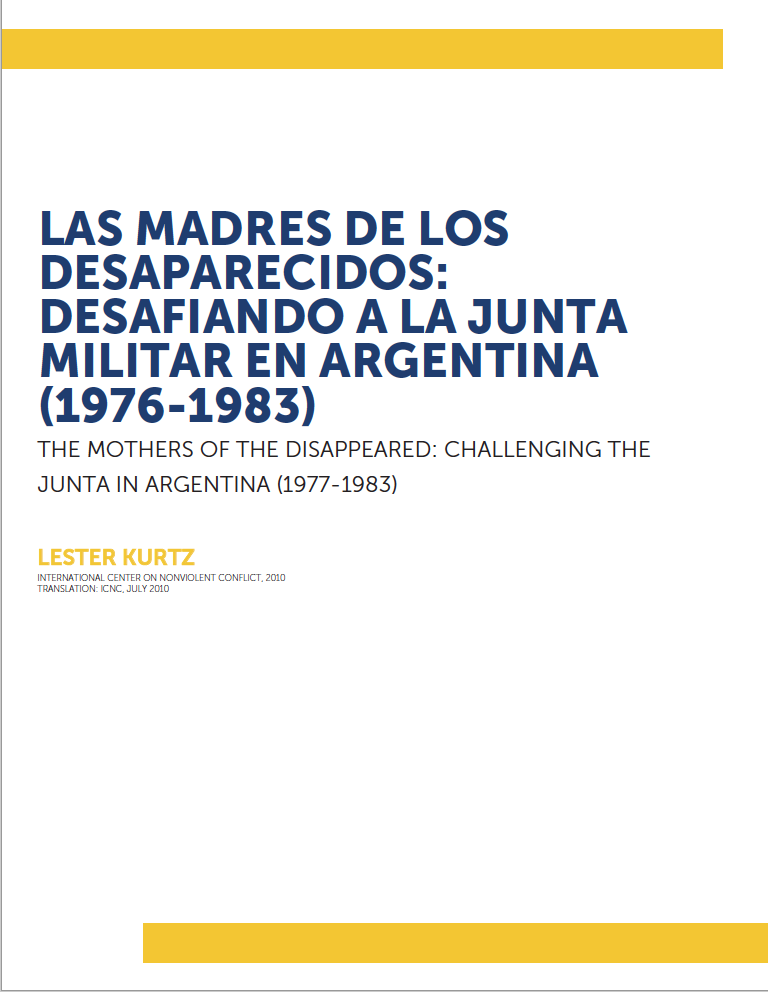 Las madres de los desaparecidos: Desafiando a la Junta Militar en Argentina (1976-1983)