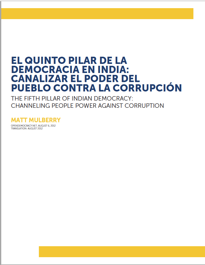 El Quinto Pilar de la Democracia en India: Canalizar el Poder del Pueblo Contra la Corrupción