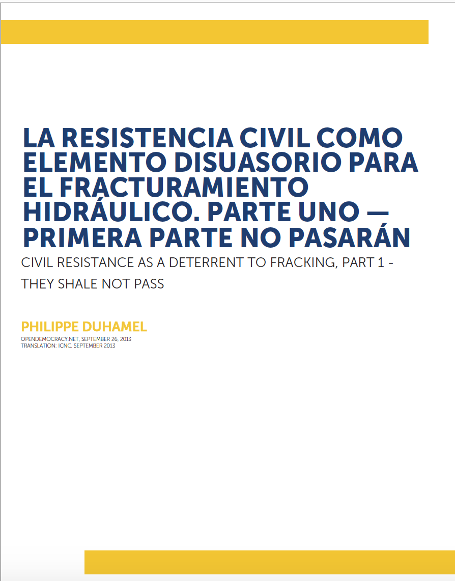 La resistencia civil como elemento disuasorio para el fracturamiento hidráulico. Parte uno — Primera parte no pasarán