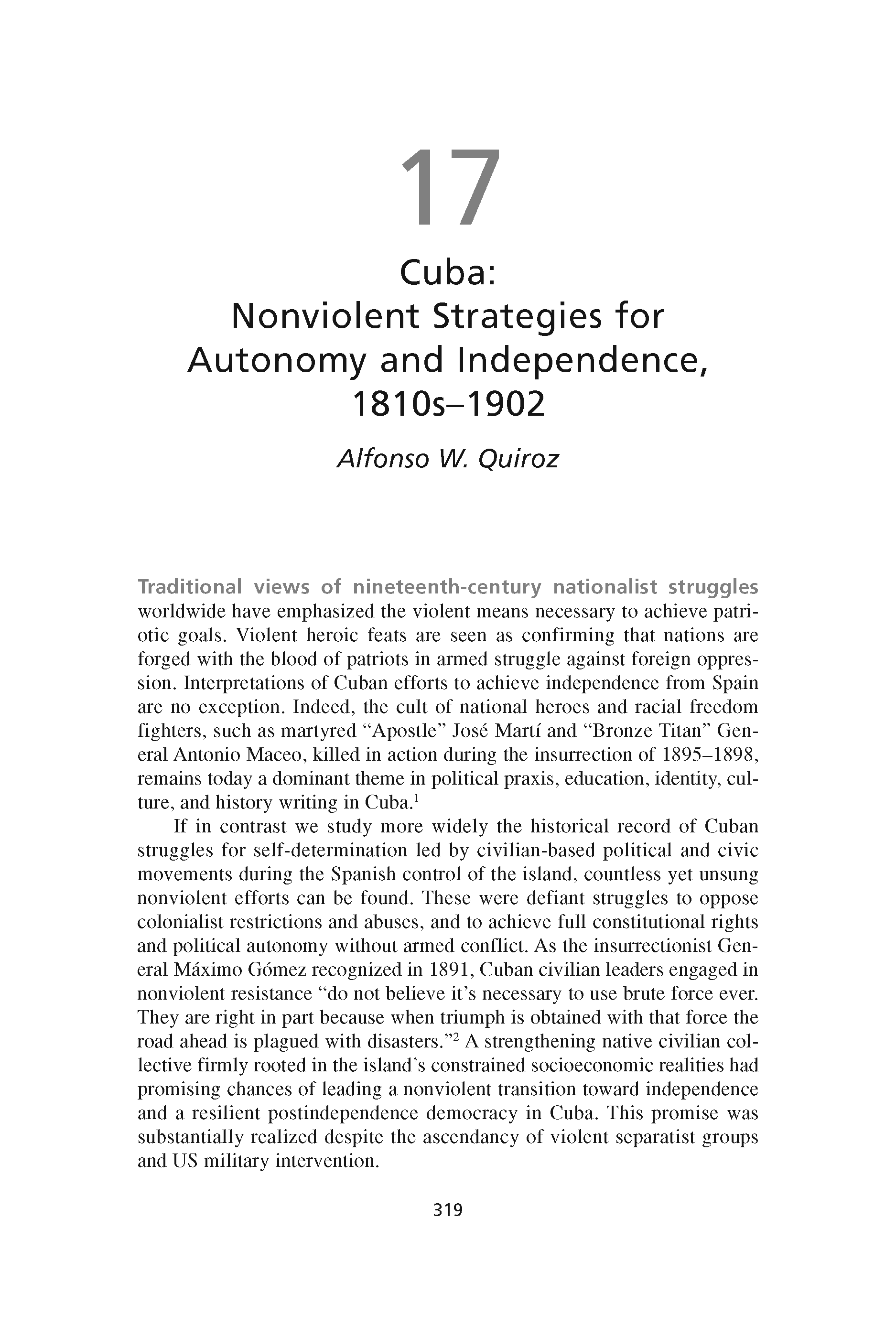 Cuba: Nonviolent Strategies for Autonomy and Independence, 1810s-1902 (Chapter 17 from ‘Recovering Nonviolent History’)