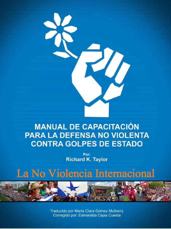 Manual De Capacitación Para La Defensa No Violenta Contra Golpes De Estado
