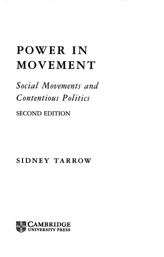Power in Movement: Social Movements and Contentious Politics