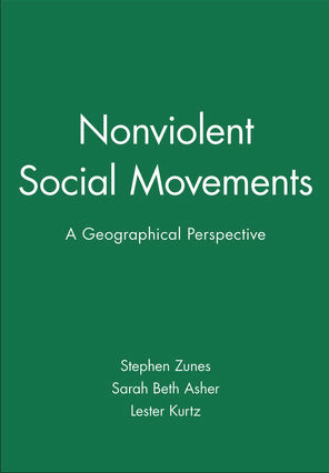 Nonviolent Social Movements: A Geographical Perspective