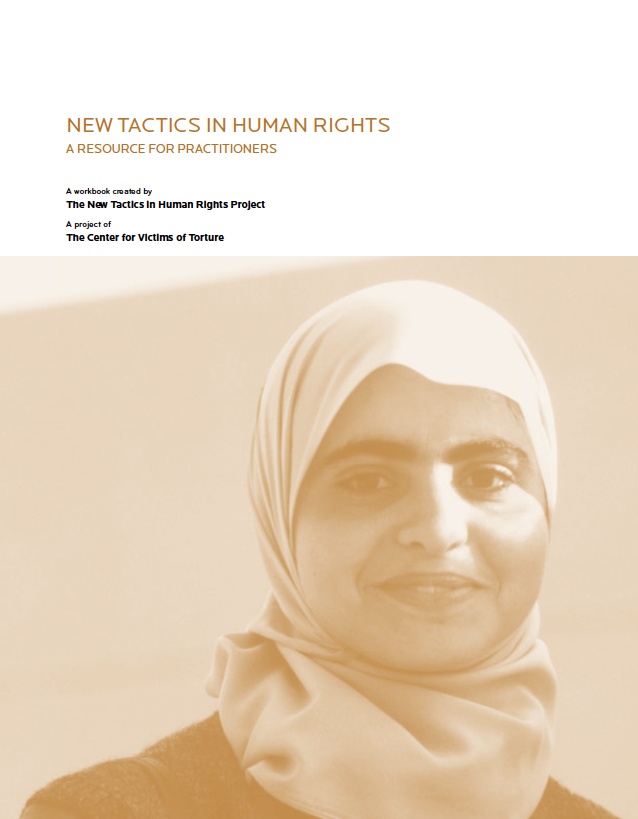 New Tactics in Human Rights: A Resource for Practitioners