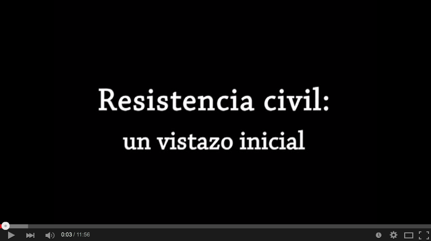 Resistencia civil: un vistazo inicial