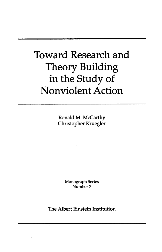 Toward Research and Theory Building in the Study of Nonviolent Action