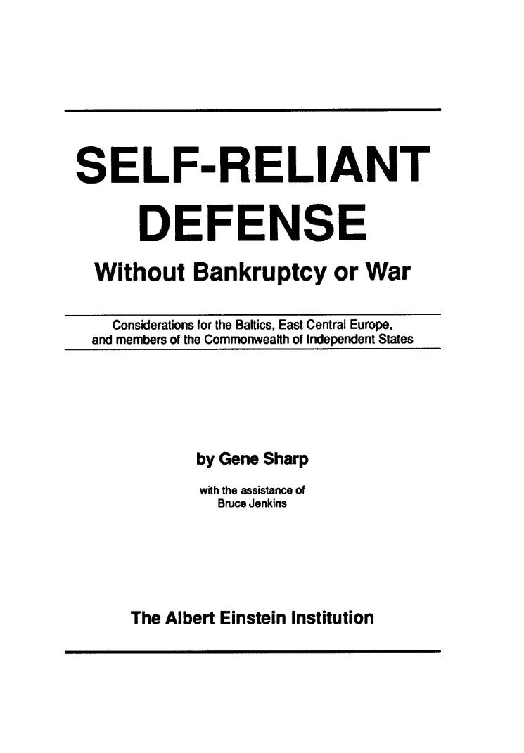Self-Reliant Defense Without Bankruptcy or War