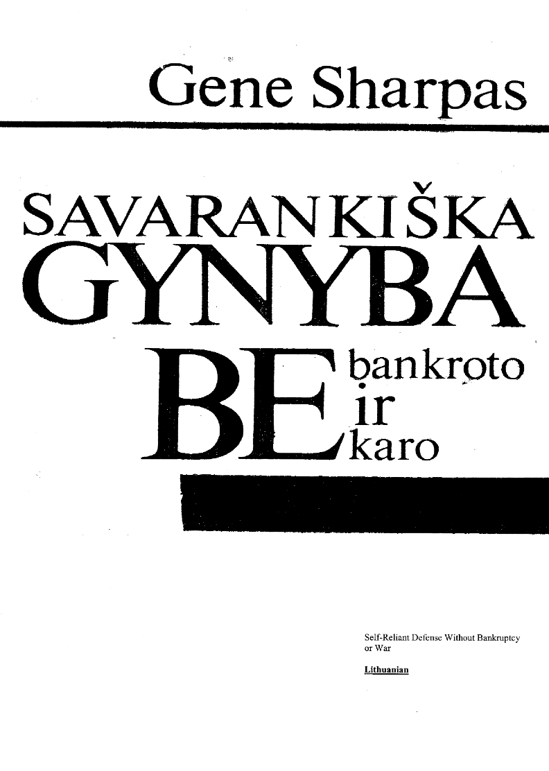 Savarankiška Gynyba Be Bankroto Ir Be Karo