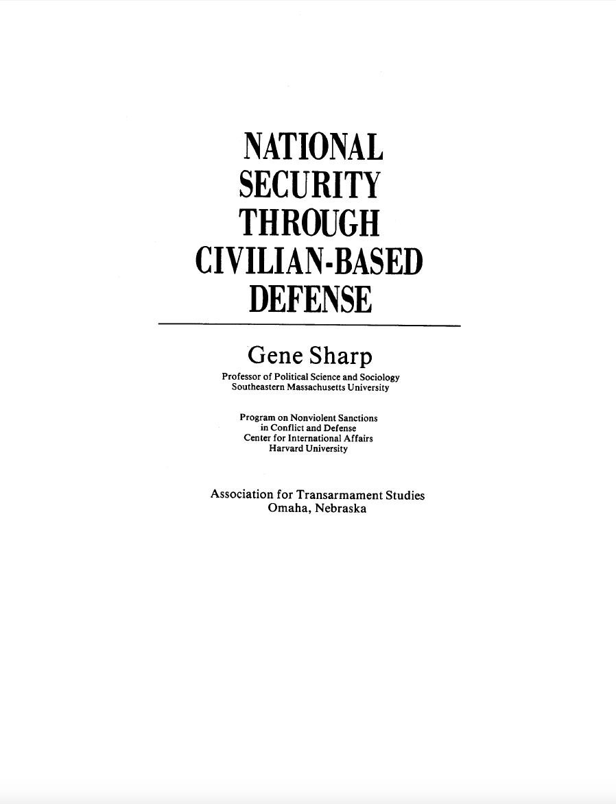National Security Through Civilian-Based Defense