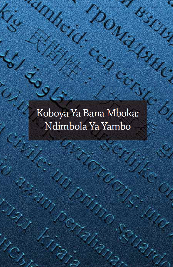 Koboya Ya Bana Mboka: Ndimbola Ya Yambo