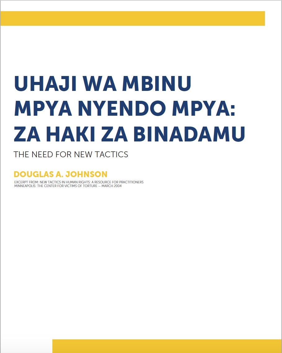 UHAJI WA MBINU MPYA NYENDO MPYA: ZA HAKI ZA BINADAMU