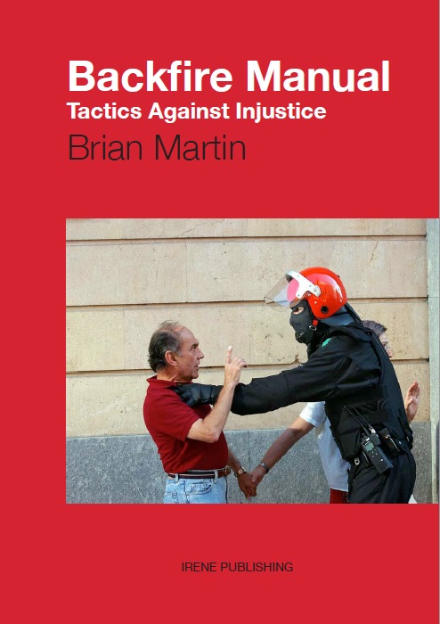 Backfire Manual: Tactics Against Injustice