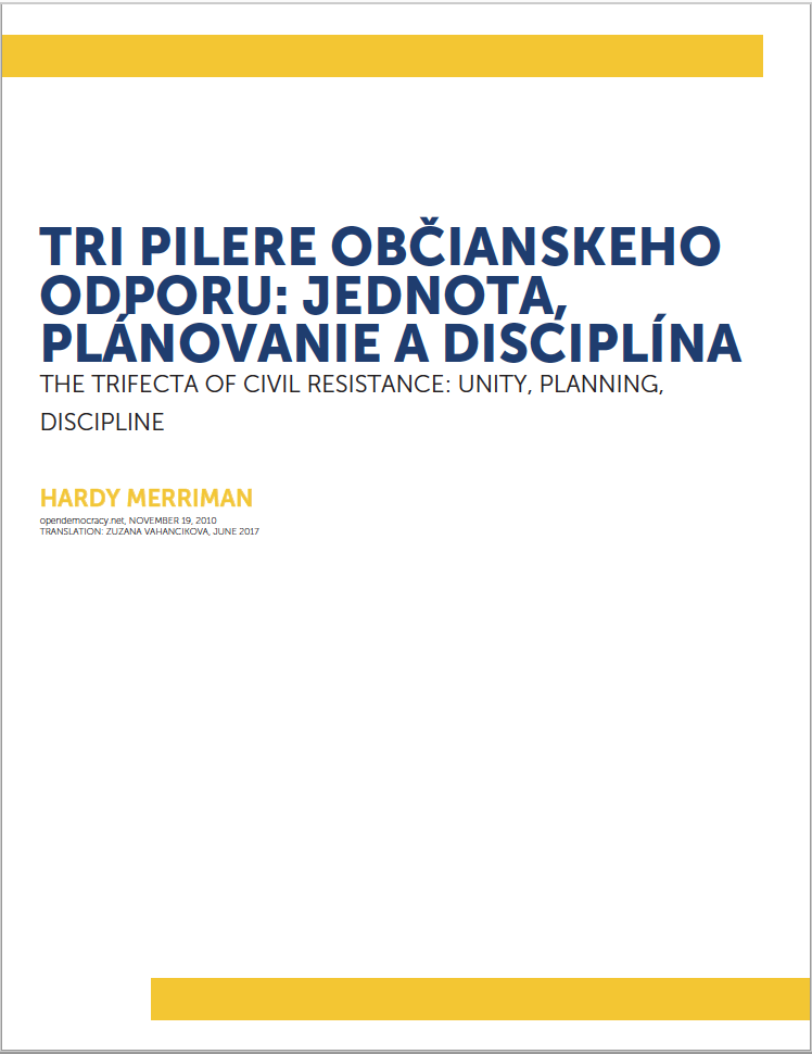 Tri pilere občianskeho odporu: jednota, plánovanie a disciplína