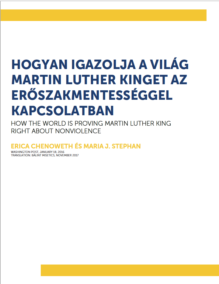 HOGYAN IGAZOLJA A VILÁG MARTIN LUTHER KINGET AZ ERŐSZAKMENTESSÉGGEL KAPCSOLATBAN