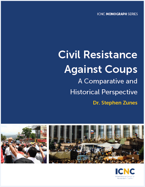 Civil Resistance against Coups: A Comparative and Historical Perspective
