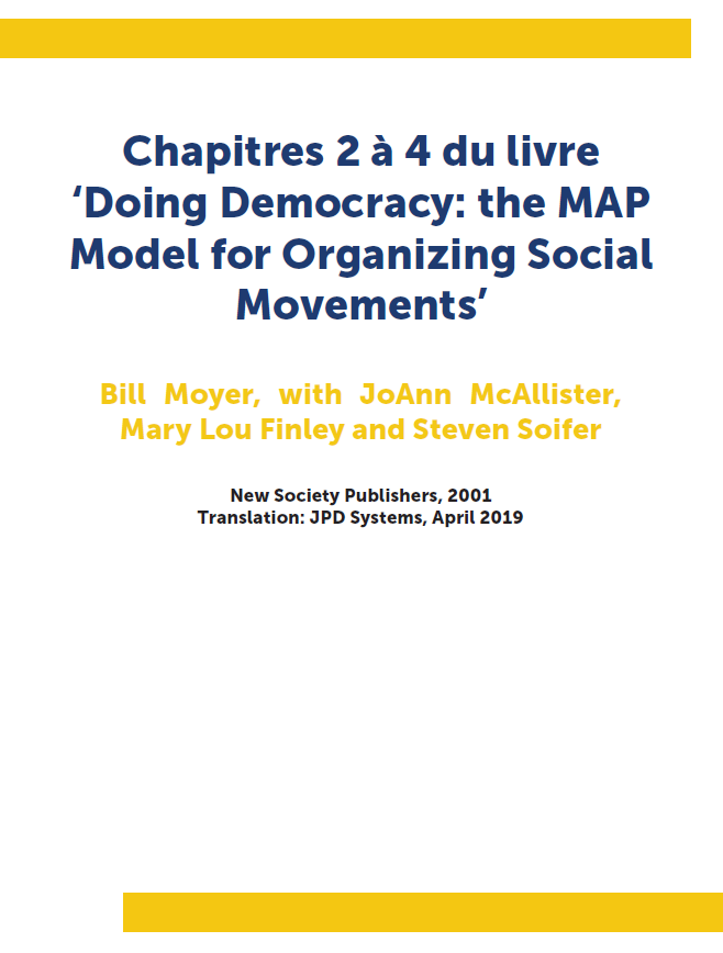 Chapitres 2 à 4 du livre ‘Doing Democracy: the MAP Model for Organizing Social Movements’