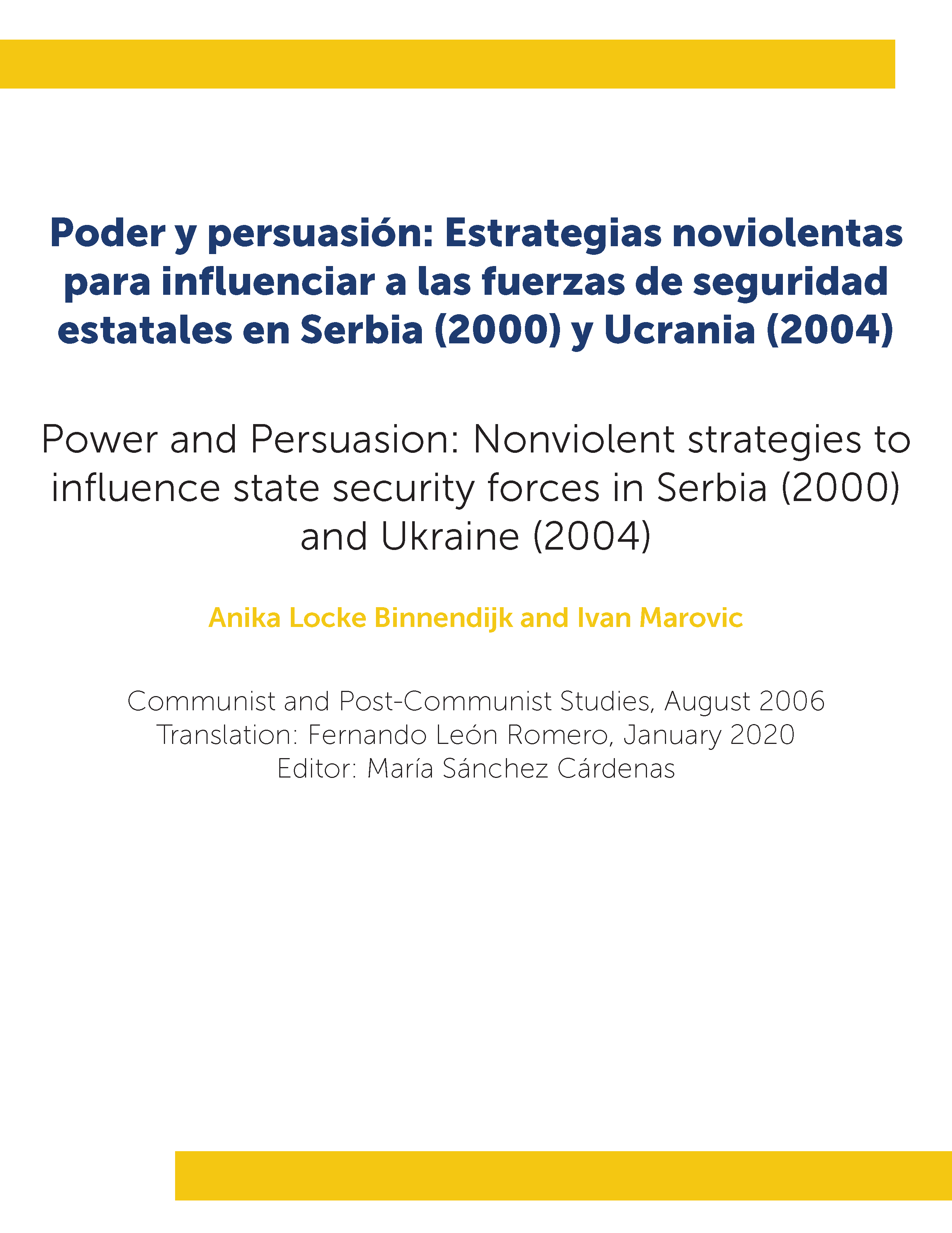 Poder y persuasión: Estrategias noviolentas para influenciar a las fuerzas de seguridad estatales en Serbia (2000) y Ucrania (2004)