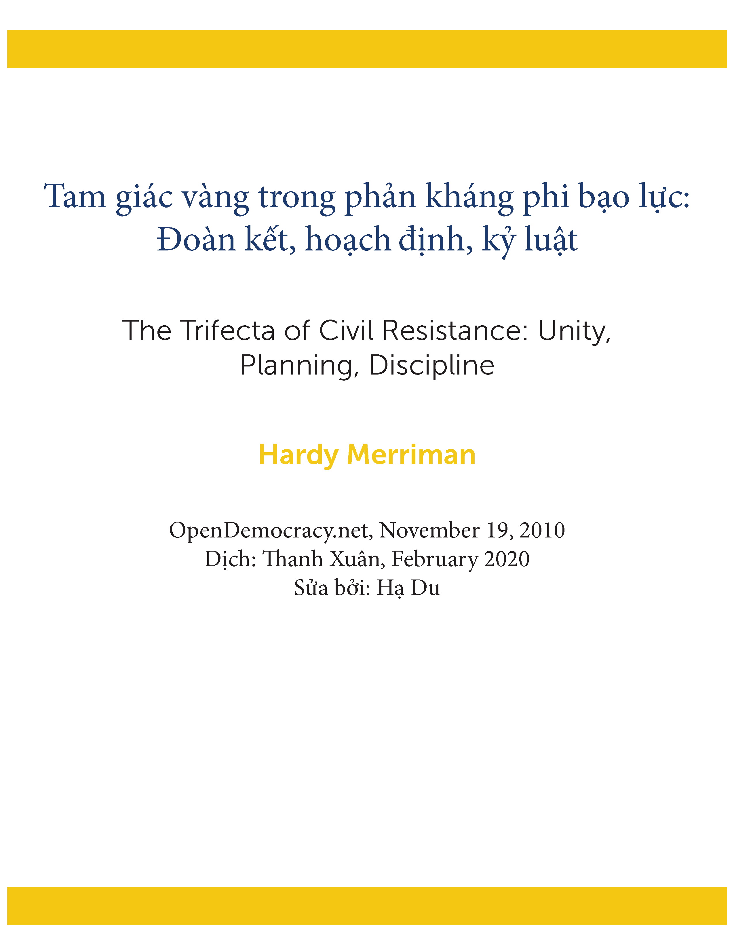 Tam giác vàng trong phản kháng phi bạo lực: Đoàn kết, hoạch định, kỷ luật