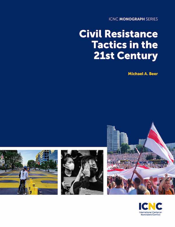 Civil Resistance Tactics in the 21st Century