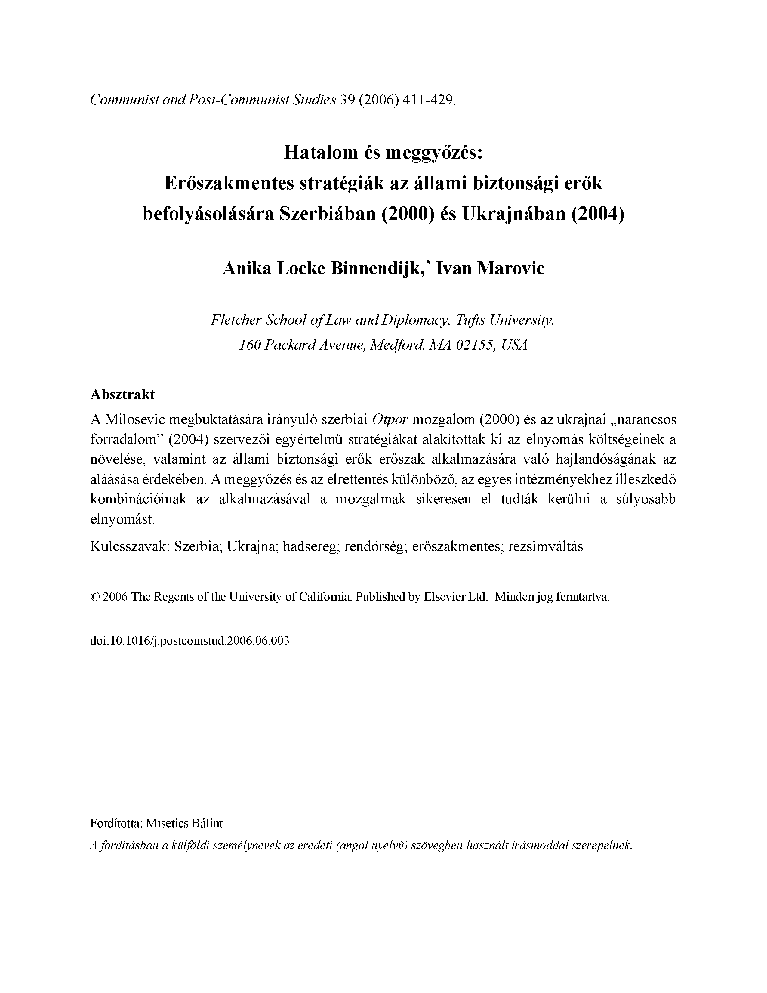 Hatalom és meggyőzés: Erőszakmentes stratégiák az állami biztonsági erők befolyásolására Szerbiában (2000) és Ukrajnában (2004)