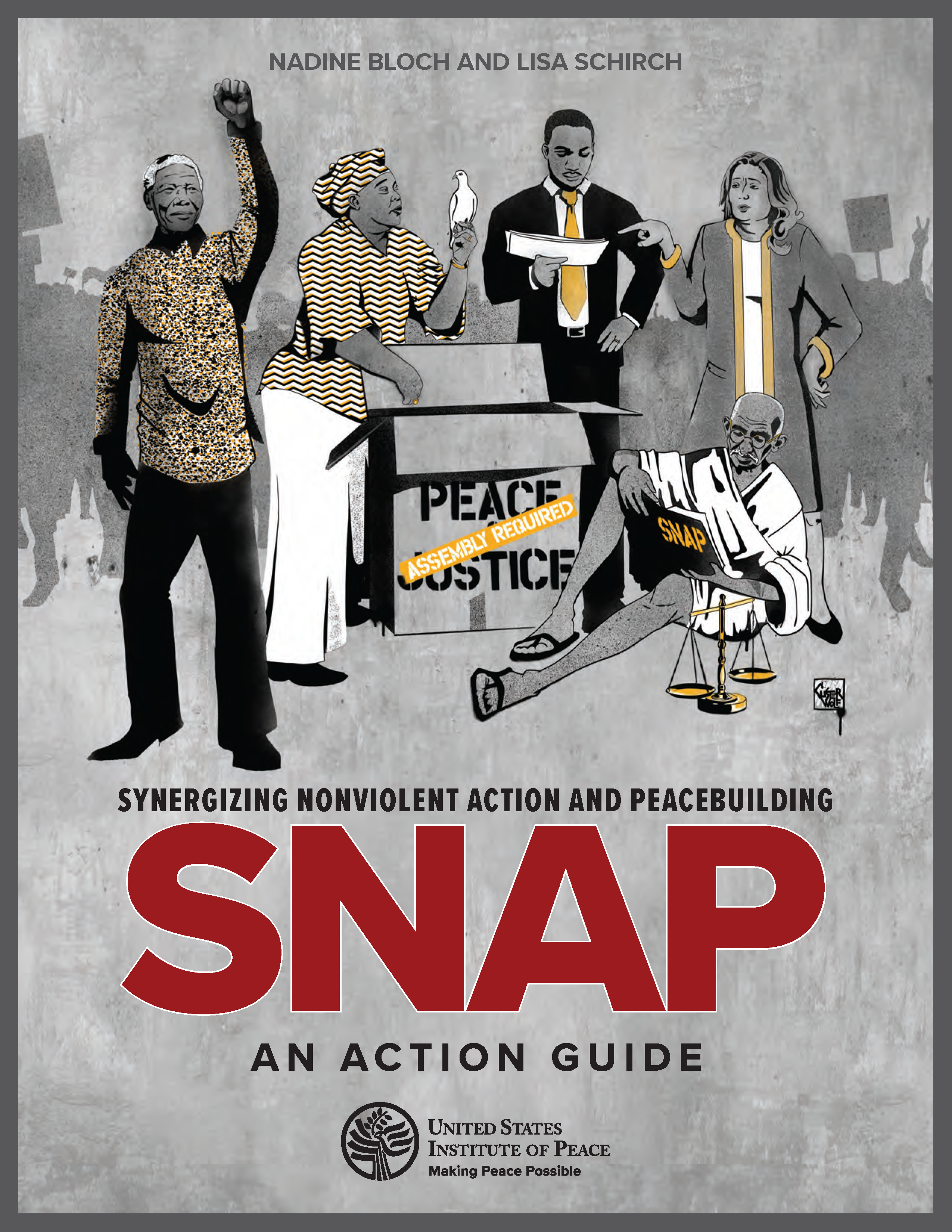 SNAP: Synergizing Nonviolent Action and Peacebuilding