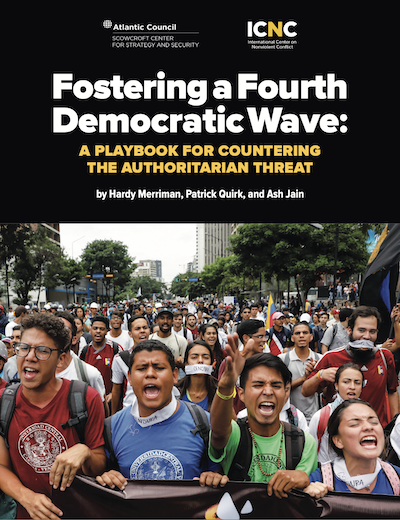 Fostering a Fourth Democratic Wave: A Playbook for Countering the Authoritarian Threat